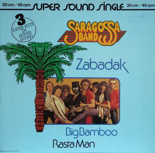 Cover Saragossa Band - Zabadak / Big Bamboo (Ay Ay Ay) / Rasta Man (12) Schallplatten Ankauf