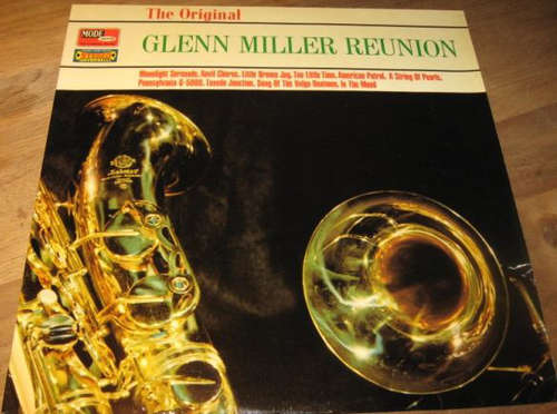 Cover The Original Glenn Miller Reunion Conducted By Billy May - The Original Glenn Miller Reunion (LP, Album) Schallplatten Ankauf