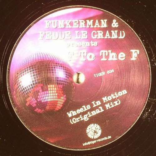Cover Funkerman & Fedde Le Grand Present F To The F - Wheels In Motion (12) Schallplatten Ankauf