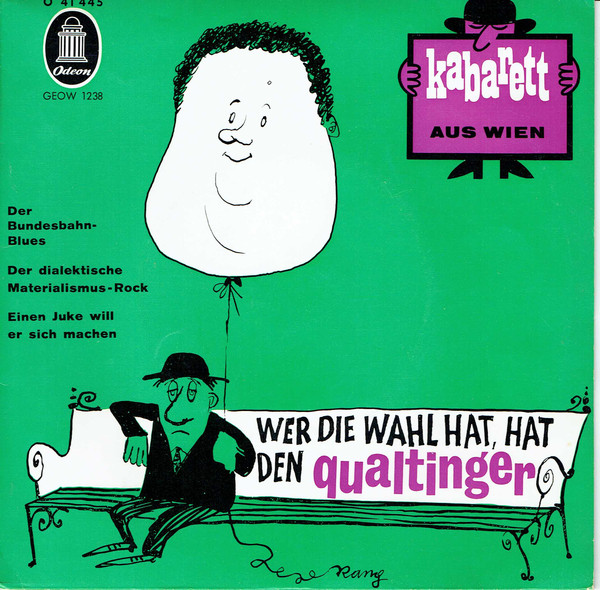 Bild Helmut Qualtinger - Wer Die Wahl Hat, Hat Den Qualtinger (7) Schallplatten Ankauf