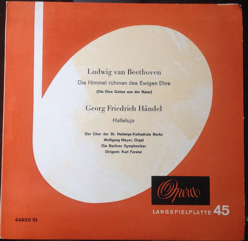 Cover Ludwig van Beethoven / Georg Friedrich Händel - Die Himmel Rühmen Des Ewigen Ehre / Halleluja (7, Club) Schallplatten Ankauf