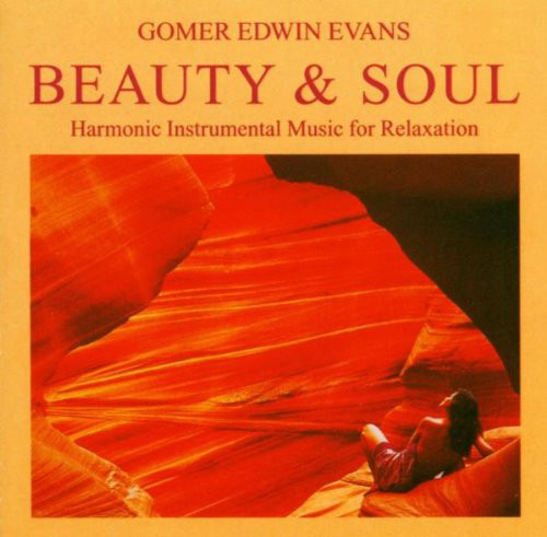 Cover Gomer Edwin Evans - Beauty & Soul (Harmonic Instrumental Music For Relaxation) (CD) Schallplatten Ankauf