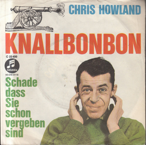 Bild Chris Howland - Knallbonbon (7, Single) Schallplatten Ankauf