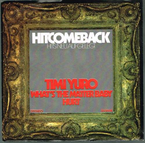 Cover Timi Yuro - What's The Matter Baby / Hurt (7, Single) Schallplatten Ankauf