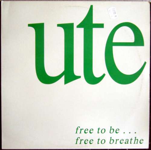 Cover Ute - Free To Be... Free To Breathe (LP, Album) Schallplatten Ankauf