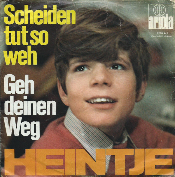 Cover Heintje - Scheiden Tut So Weh / Geh Deinen Weg (7, Single, Mono, DGG) Schallplatten Ankauf