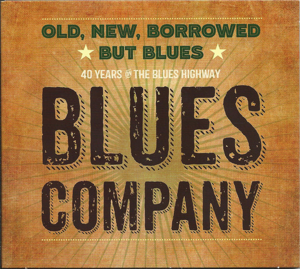 Cover Blues Company - Old, New, Borrowed ★ But Blues ★ (40 Years On The Blues Highway) (CD, Album) Schallplatten Ankauf