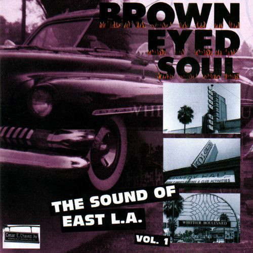 Cover Various - Brown Eyed Soul Vol. 1 (The Sound Of East L.A.) (CD, Comp) Schallplatten Ankauf