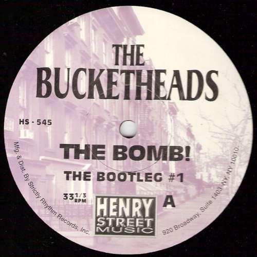 Cover Bucketheads, The - The Bomb! (12) Schallplatten Ankauf