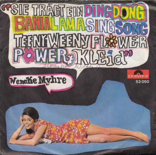 Cover Wencke Myhre - Sie Trägt Ein Ding Dong Bama Lama Sing Song Teeny Weeny Flower Power Kleid (7, Single, Mono) Schallplatten Ankauf