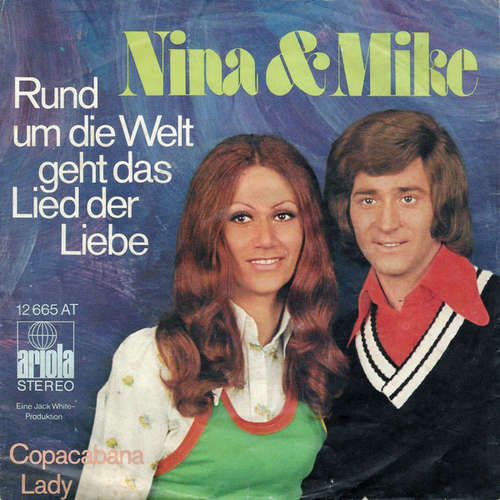 Bild Nina & Mike - Rund Um Die Welt Geht Das Lied Der Liebe (7, Single) Schallplatten Ankauf