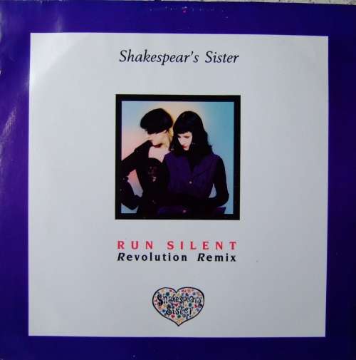 Cover Shakespear's Sister - Run Silent (Revolution Remix)  (12) Schallplatten Ankauf