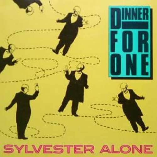 Cover Dinner For One - Sylvester Alone (12, Maxi) Schallplatten Ankauf