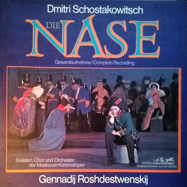 Cover Dmitri Schostakowitsch*, Gennadij Roshdestwenskij*, Solisten*, Chor* und Orchester Der Moskauer Kammeroper* - Die Nase (2xLP, RE + Box) Schallplatten Ankauf