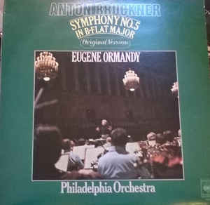 Cover Anton Bruckner - The Philadelphia Orchestra, Eugene Ormandy - Symphony No. 5 In B-Flat Major (LP, RE) Schallplatten Ankauf