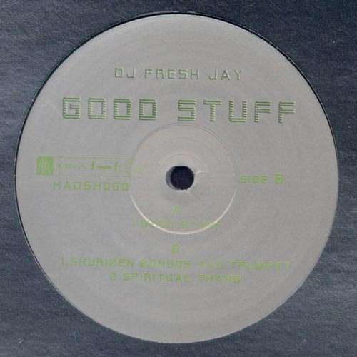 Cover DJ Fresh Jay - Good Stuff (12) Schallplatten Ankauf