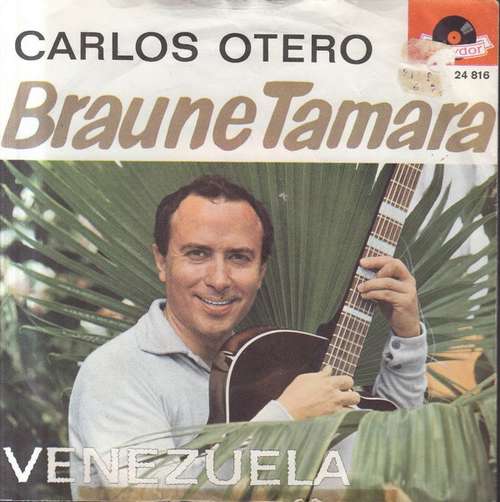 Cover Carlos Otero - Braune Tamara (7, Single) Schallplatten Ankauf