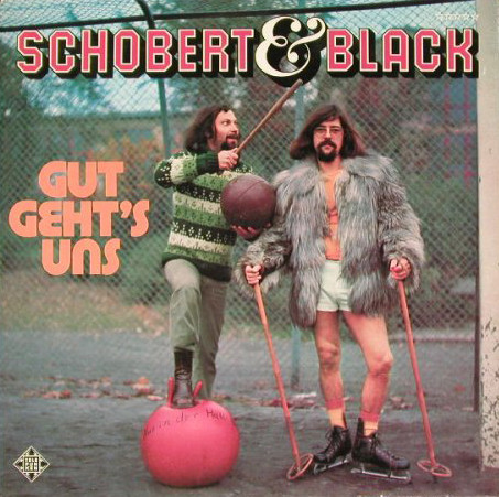 Cover Schobert & Black - Gut Geht's Uns (LP, Album) Schallplatten Ankauf