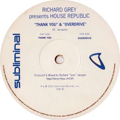 Cover Richard Grey Presents House Republic - Thank You / Overdrive (12) Schallplatten Ankauf