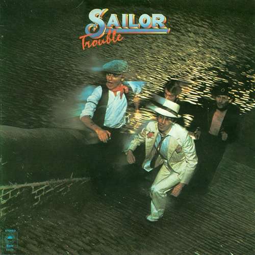 Cover Sailor - Trouble (LP, Album, Club) Schallplatten Ankauf