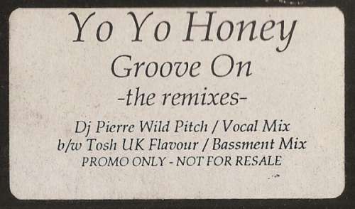 Cover Yo Yo Honey - Groove On (The Remixes) (12, Promo, W/Lbl) Schallplatten Ankauf