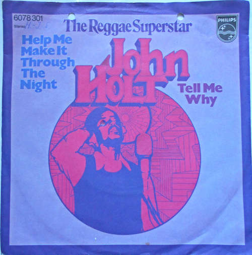 Cover John Holt - Help Me Make It Through The Night (7, Single) Schallplatten Ankauf