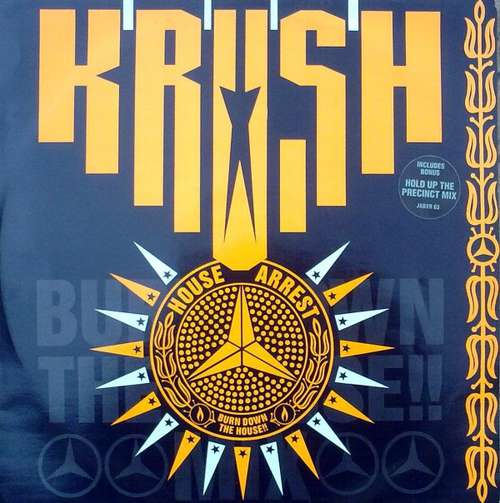 Cover Krush - House Arrest (Burn Down The House!!) (12) Schallplatten Ankauf