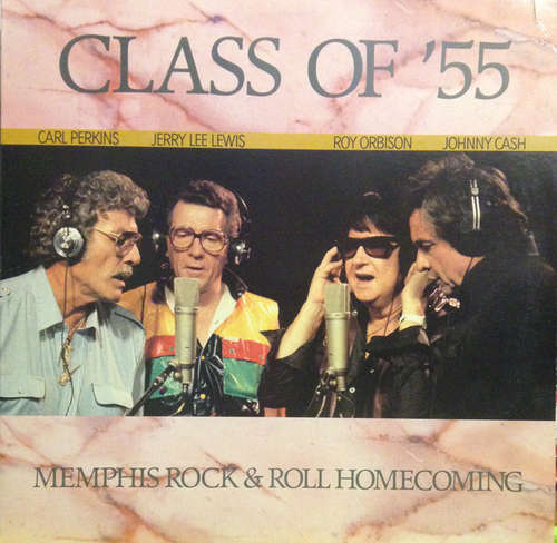 Cover Class Of '55 = Carl Perkins / Jerry Lee Lewis / Roy Orbison / Johnny Cash - Memphis Rock & Roll Homecoming (LP, Album, 53 ) Schallplatten Ankauf
