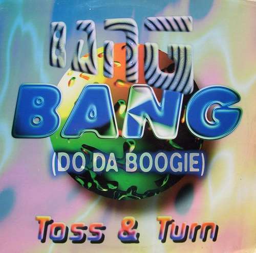 Cover Toss & Turn - Bang Bang (Do Da Boogie) (12) Schallplatten Ankauf