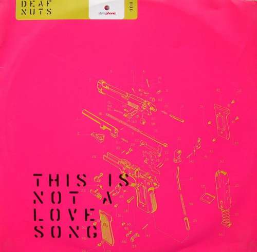 Cover Deaf Nuts - This Is Not A Love Song (12) Schallplatten Ankauf