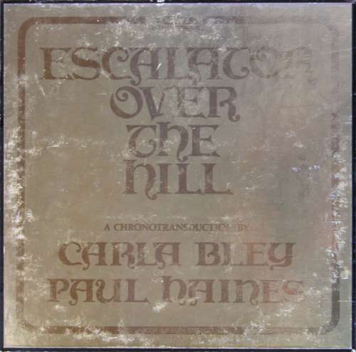 Cover Carla Bley, Paul Haines - Escalator Over The Hill (3xLP, Album + Box) Schallplatten Ankauf