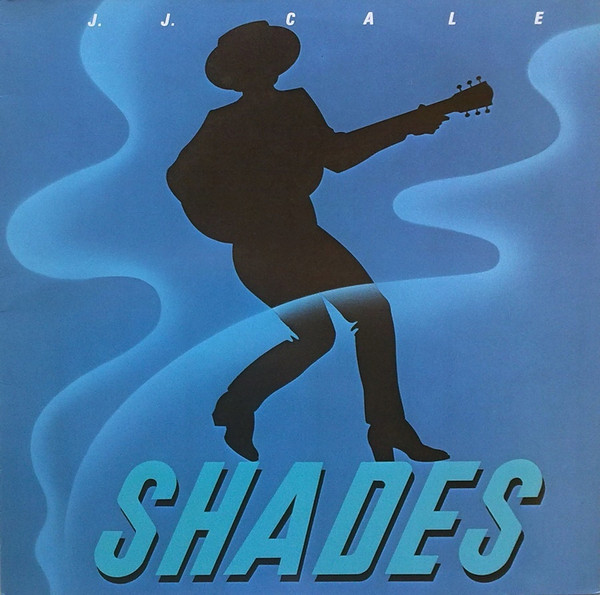 Cover J.J. Cale - Shades (LP, Album, RE) Schallplatten Ankauf