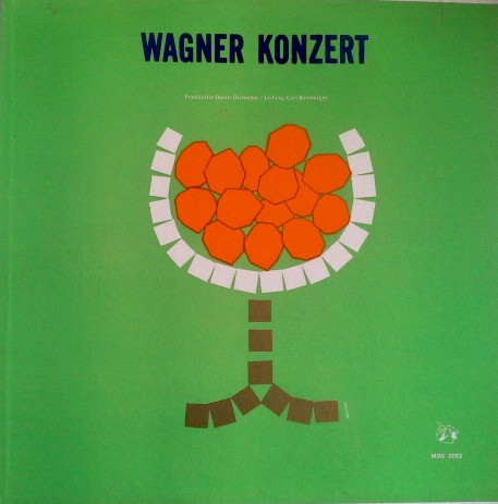 Cover Wagner* - Frankfurter Opernhaus- und Museumsorchester* Leitung Carl Bamberger - Wagner Konzert (LP, Mono) Schallplatten Ankauf