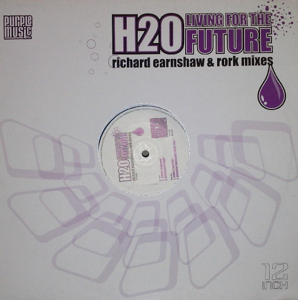 Bild H2O - Living For The Future (Richard Earnshaw & Rork Mixes) (12) Schallplatten Ankauf