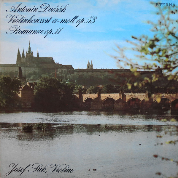 Cover Antonin Dvořák*, Josef Suk - Violinkonzert A-moll Op.53 / Romanze Op.11 (LP) Schallplatten Ankauf
