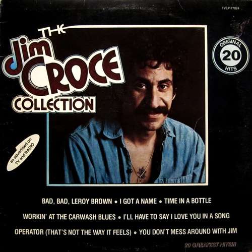 Cover Jim Croce - The Jim Croce Collection (20 Original Hits) (LP, Comp) Schallplatten Ankauf