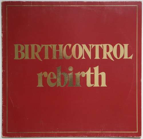 Cover Birthcontrol* - Rebirth (LP, Album) Schallplatten Ankauf