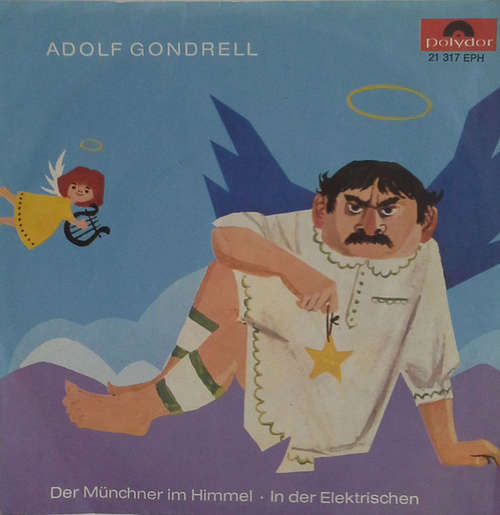 Cover Adolf Gondrell - Der Münchner Im Himmel (7) Schallplatten Ankauf