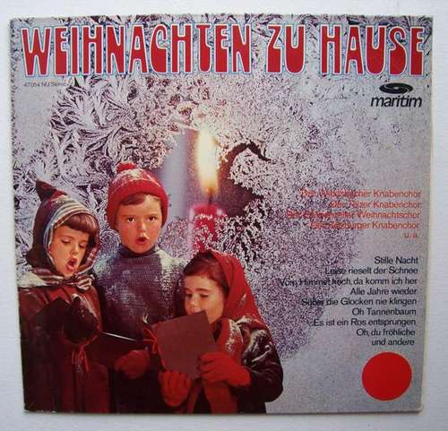 Cover Der Windsbacher Knabenchor*, Der Tölzer Knabenchor*, Der Gröbenzeller Weihnachtschor, Der Salzburger Knabenchor - Weihnachten Zu Hause (LP) Schallplatten Ankauf