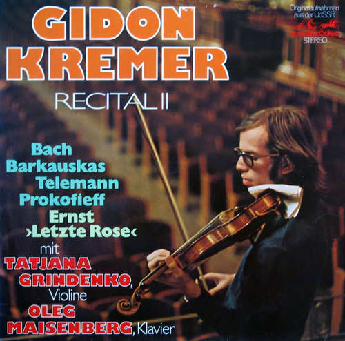 Cover Gidon Kremer, Bach*, Barkauskas*, Telemann*, Prokofieff*, Ernst*, Tatjana Grindenko*, Oleg Maisenberg - Recital II (2xLP) Schallplatten Ankauf