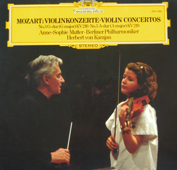 Cover Mozart* - Anne-Sophie Mutter • Berliner Philharmoniker, Herbert von Karajan - Violinkonzerte • Violin Concertos (No.3 G-dur (G Major) KV 216 • No.5 A-dur (A Major) KV 219) (LP) Schallplatten Ankauf