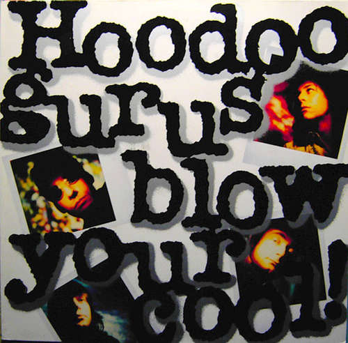 Cover Hoodoo Gurus - Blow Your Cool! (LP, Album) Schallplatten Ankauf