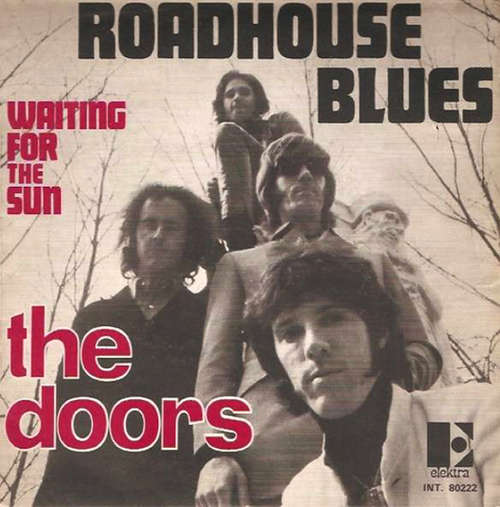 Cover The Doors - Roadhouse Blues (7, Single) Schallplatten Ankauf