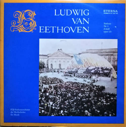 Cover Ludwig van Beethoven, FDJ-Sinfonieorchester Der Hochschulen Für Musik - Sinfonie Nr. 9 D-moll Opus 125 (2xLP, Album) Schallplatten Ankauf