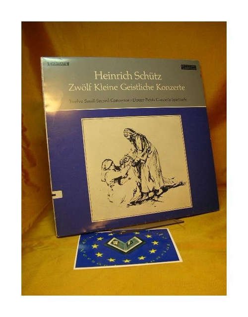 Cover Heinrich Schütz - Zwölf Kleine Geistliche Konzerte - Twelve Small Sacred Concertos - Douze Petits Concerts Spirituels (LP, Album) Schallplatten Ankauf