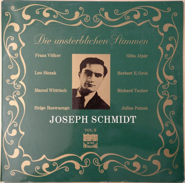 Cover Joseph Schmidt - Die Unsterblichen Stimmen Vol. II (LP) Schallplatten Ankauf