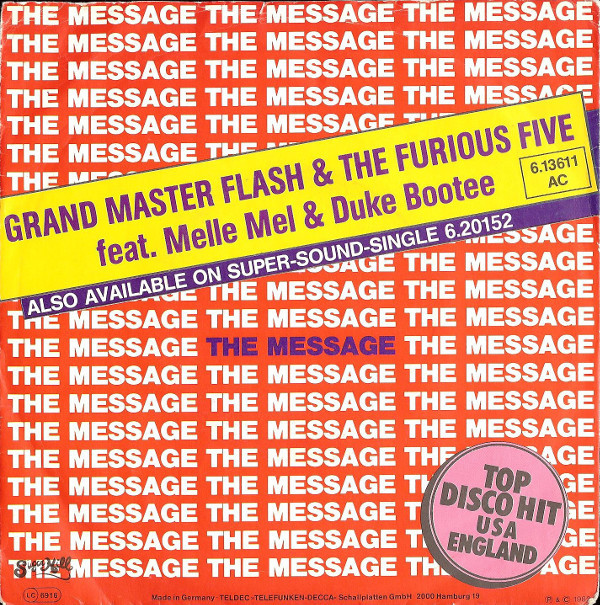 Cover Grand Master Flash & The Furious Five* Feat. Melle Mel & Duke Bootee - The Message (7, Single) Schallplatten Ankauf