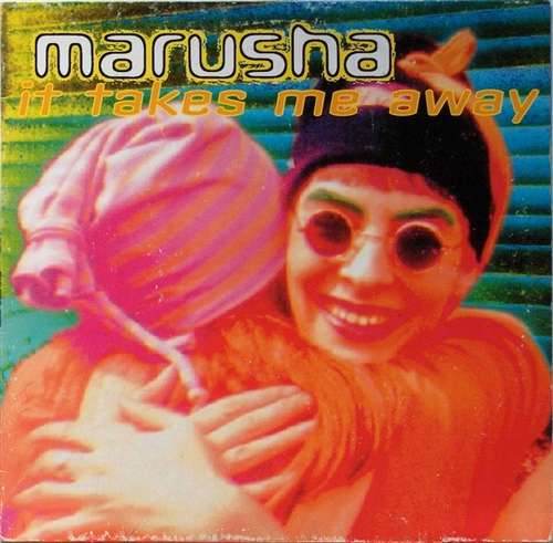 Cover Marusha - It Takes Me Away (12) Schallplatten Ankauf
