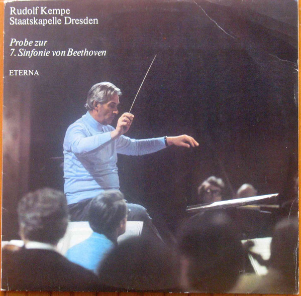Cover Rudolf Kempe, Staatskapelle Dresden, Ludwig van Beethoven - Probe zur 7. Sinfonie von Beethoven (LP) Schallplatten Ankauf