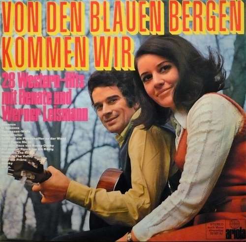 Cover Renate Und Werner Leismann - Von Den Blauen Bergen Kommen Wir (LP) Schallplatten Ankauf